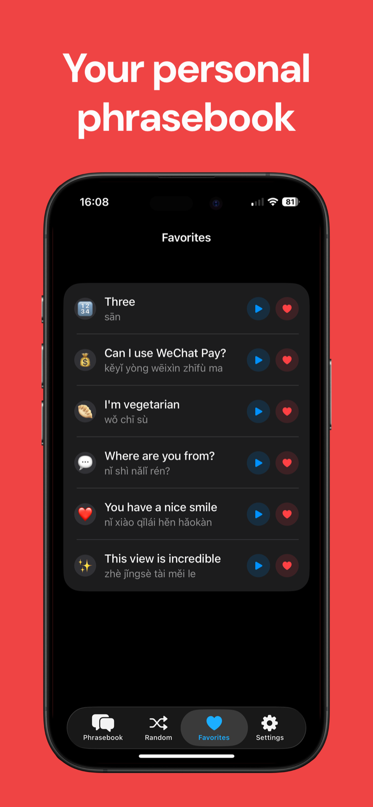 Your personal phrasebook — Chinese Phrasebook on iPhone showing hearted favorite phrases saved as a cheat sheet