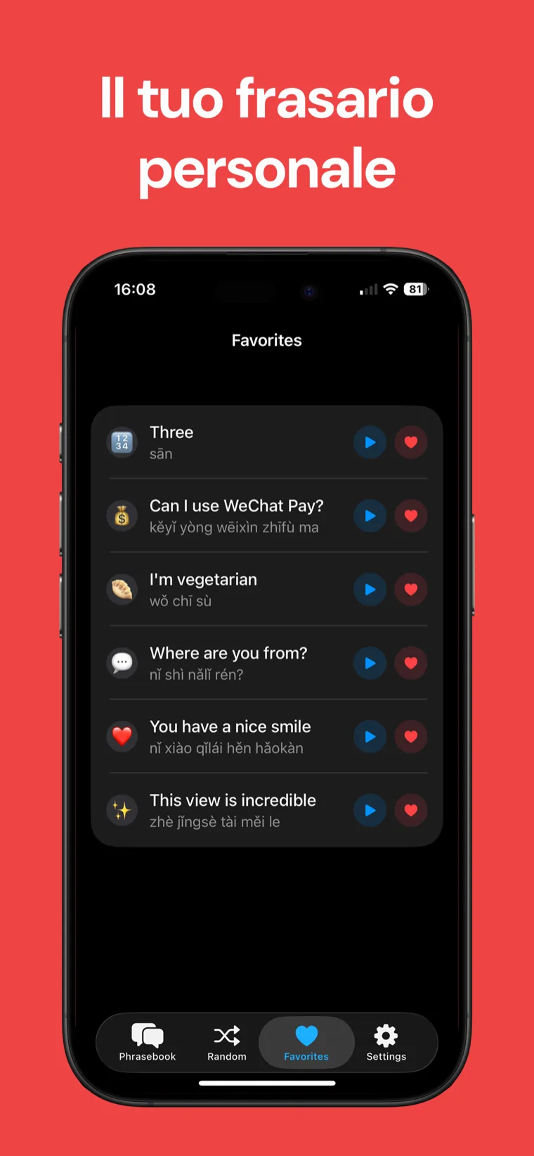 Il tuo frasario personale — Frasario Cinese su iPhone che mostra le frasi preferite salvate come un foglietto