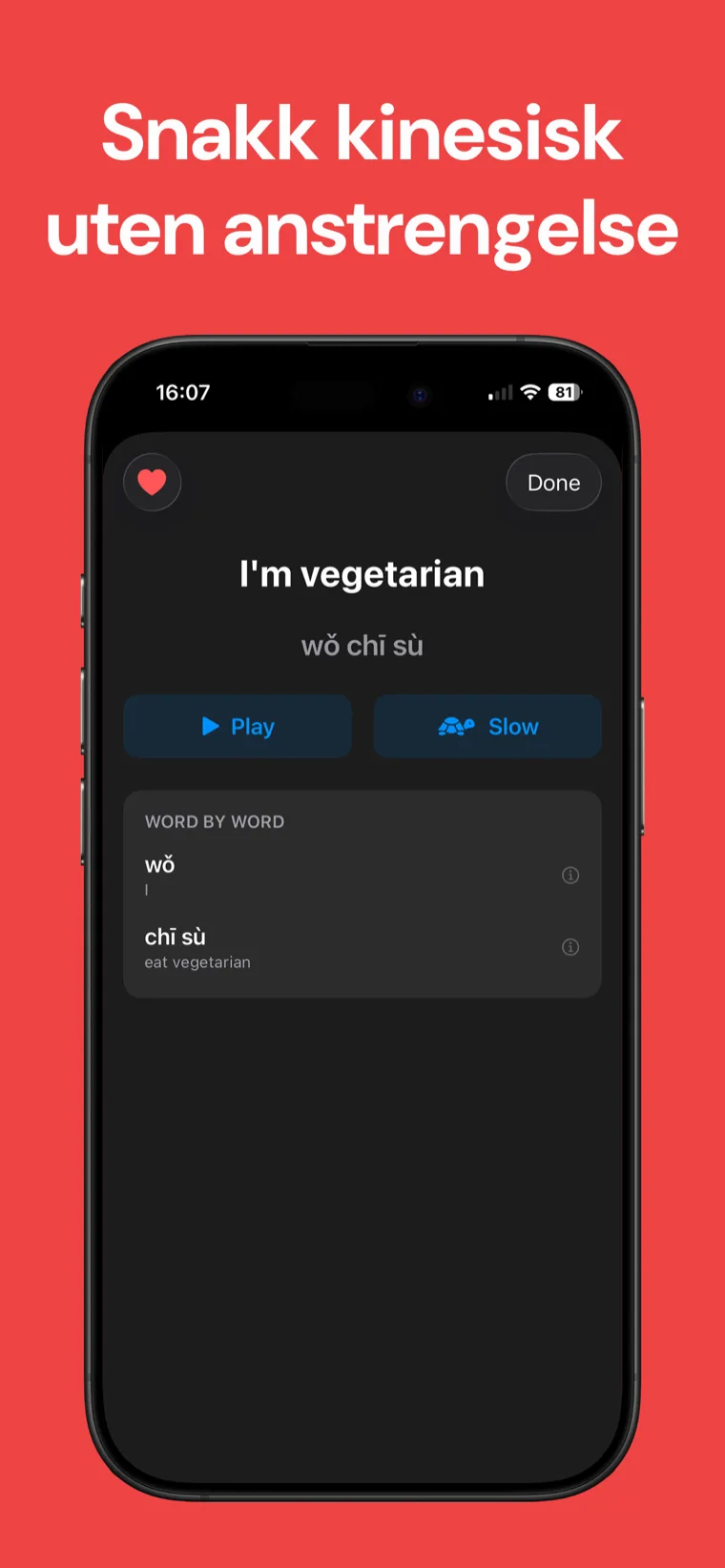 Snakk kinesisk uten anstrengelse — Kinesisk Parlør på iPhone som viser virkelighetsnære frasekategorier og en fraseliste