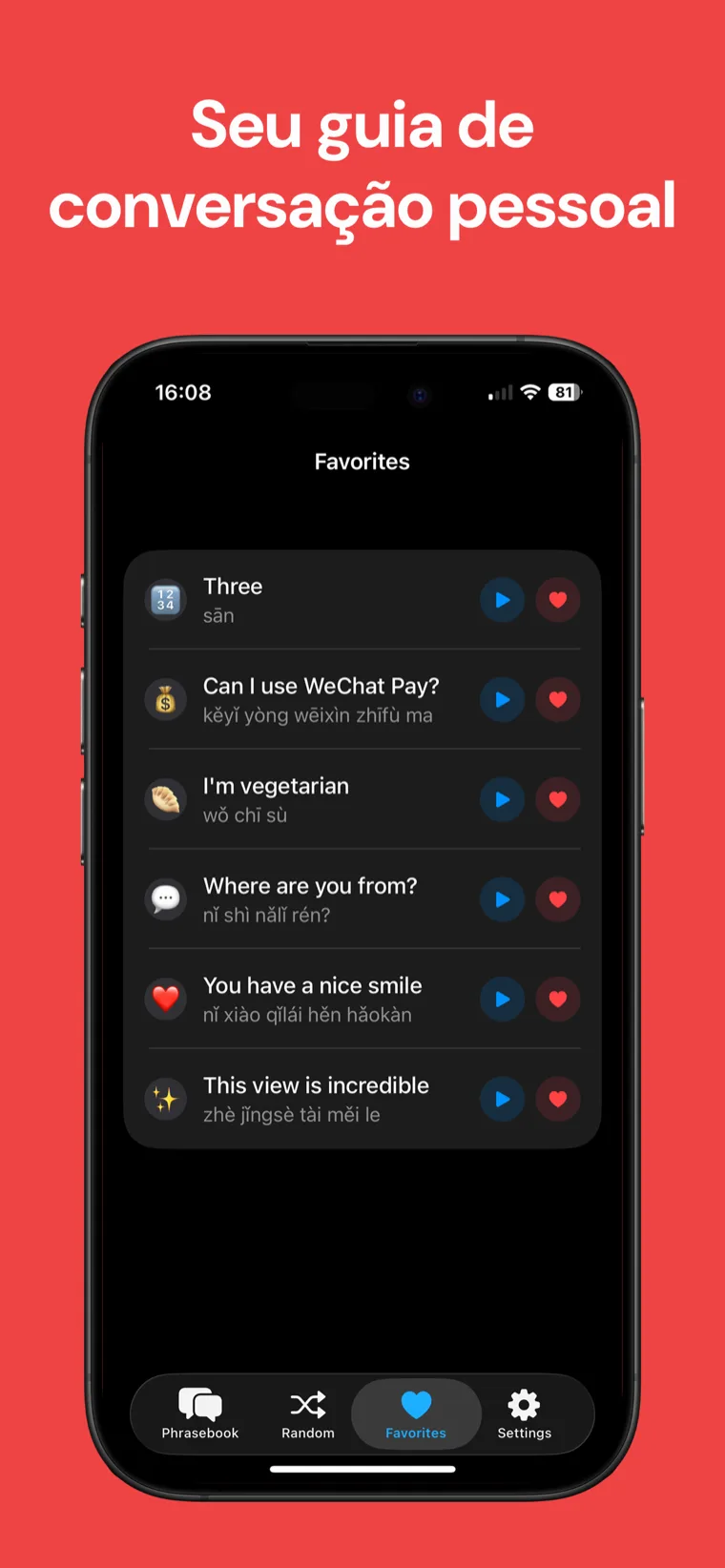 Seu guia de conversação pessoal — Frases Chinês: Fala no iPhone mostrando frases favoritas salvas como colinha